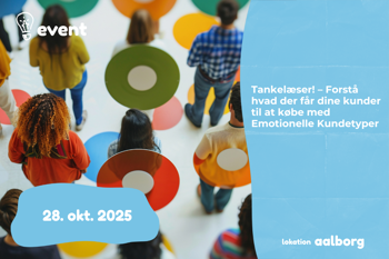 Tankelæser! – Forstå hvad der får dine kunder til at købe med Emotionelle Kundetyper